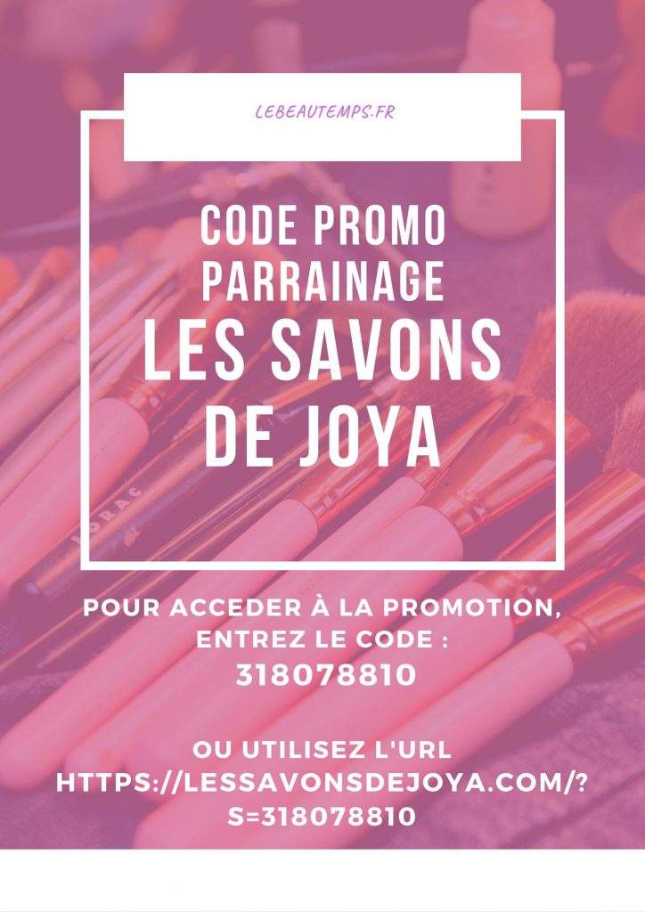 code promo les savons de joya parrainage