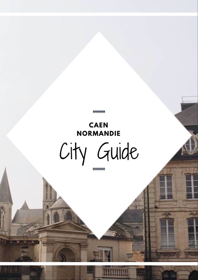 caen city guide normandie