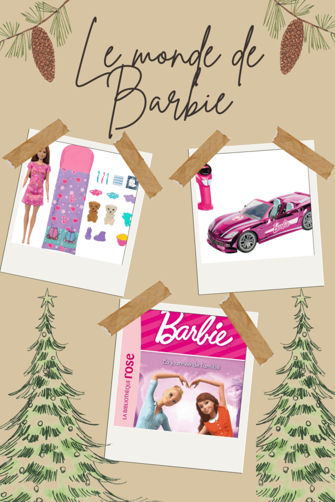 wishlist barbie 6 ans